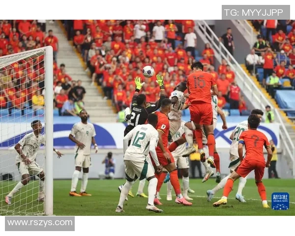 中国最强足球星闪耀赛场引领国家队奋勇拼搏追逐世界巅峰梦想